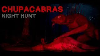 Chupacabras: Night Hunt