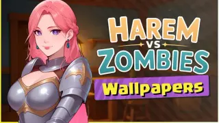 Harem vs Zombies - Wallpapers Pack