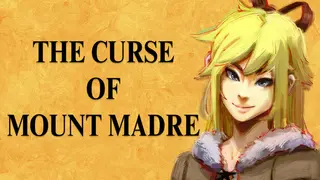 The Curse of Mount Madre