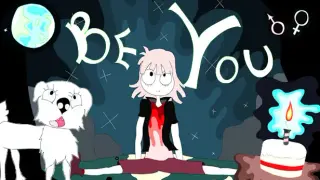 be you