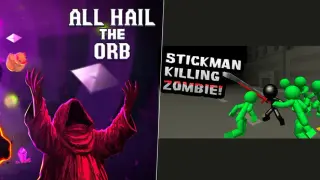 Stickman Killing Zombie - All Hail the Orb