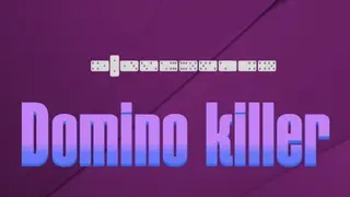Domino killer