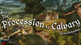 The Procession to Calvary