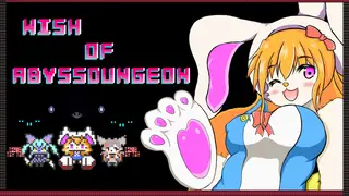 Wish of Abyss Dungeon