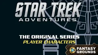 Fantasy Grounds - Star Trek Adventures: The Original Series Player Characters