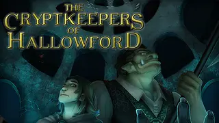 The Cryptkeepers of Hallowford