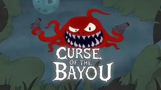 Curse Of The Bayou