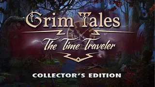 Grim Tales: The Time Traveler Collector's Edition