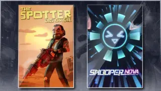 The Spotter: Dig or Die & SHOOPER NOVA