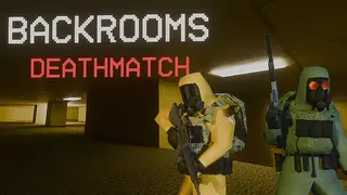 Backrooms: Deathmatch