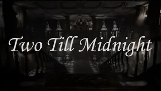 Two Till Midnight
