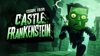 Escape from Castle Frankenstein