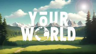 Your World