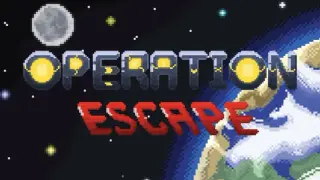 Operation : Escape