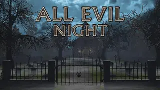 All Evil Night