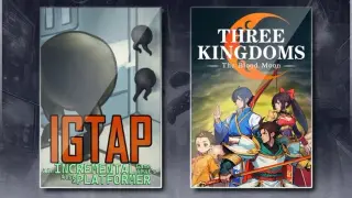 IGTAP: an Incremental Game That's Also a Platformer & Three Kingdoms: The Blood Moon