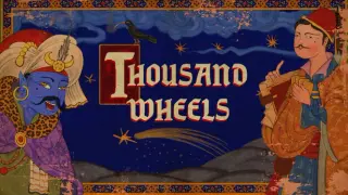 Thousand Wheels