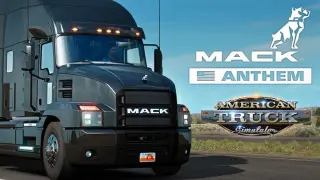 American Truck Simulator - Mack Anthem