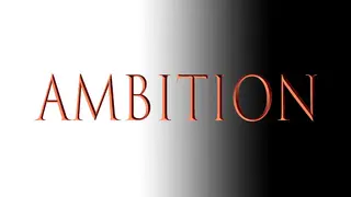 Ambition