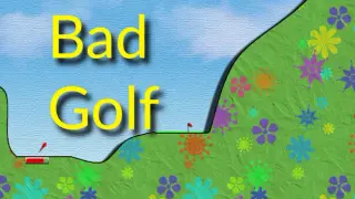 Bad Golf