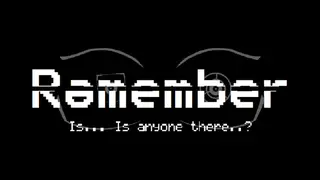 Remember