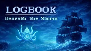LOGBOOK: Beneath the Storm