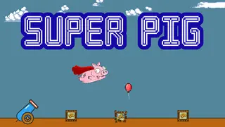 Super Pig