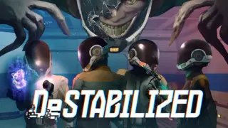 Destabilized