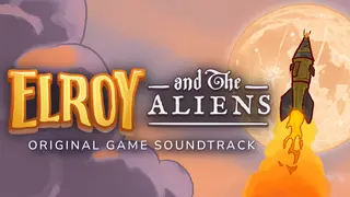 Elroy and the Aliens Soundtrack