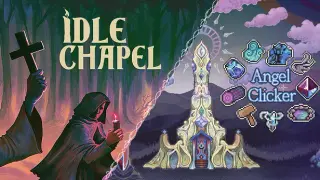 Idle Chapel x Angel Clicker