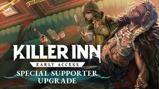 KILLER INN Special Supporter Upgrade