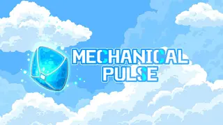 Mechanical Pulse