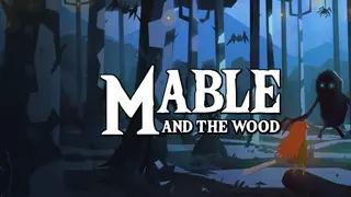Mable & The Wood