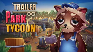 Trailer Park Tycoon: Raccoon Ranch