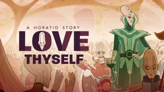 Love Thyself - A Horatio Story