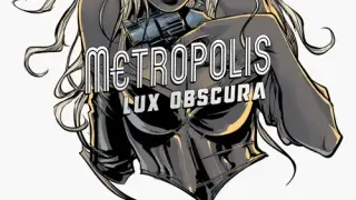 Metropolis: Lux Obscura - Switch