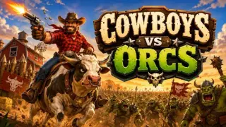Cowboys vs Orcs