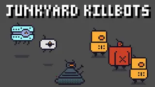 Junkyard Killbots