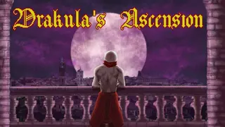 Drakula's Ascension