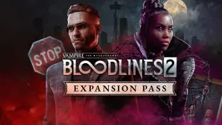 Vampire: The Masquerade - Bloodlines 2 - Expansion Pass