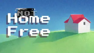 NOT Home Free
