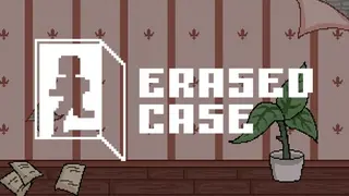 Erased Case