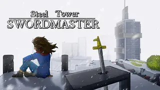 Steel Tower Swordmaster