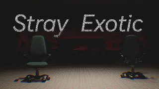 Stray:Exotic
