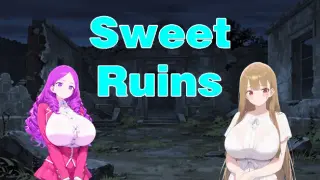 Sweet Ruins