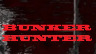 Bunker Hunter X Demo - Xbox One