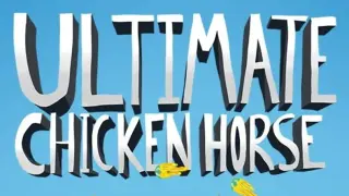 Ultimate Chicken Horse