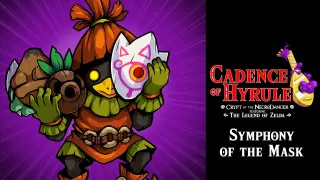 Cadence of Hyrule Symphony of the Mask - Switch