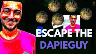 Escape The Dapieguy