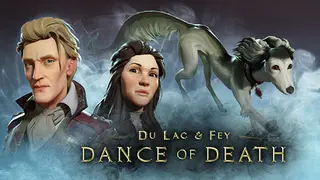 Dance of Death: Du Lac & Fey